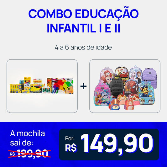 Combo - Educação Infantil I e II