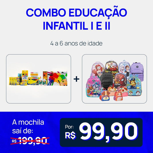 Combo - Educação Infantil I e II