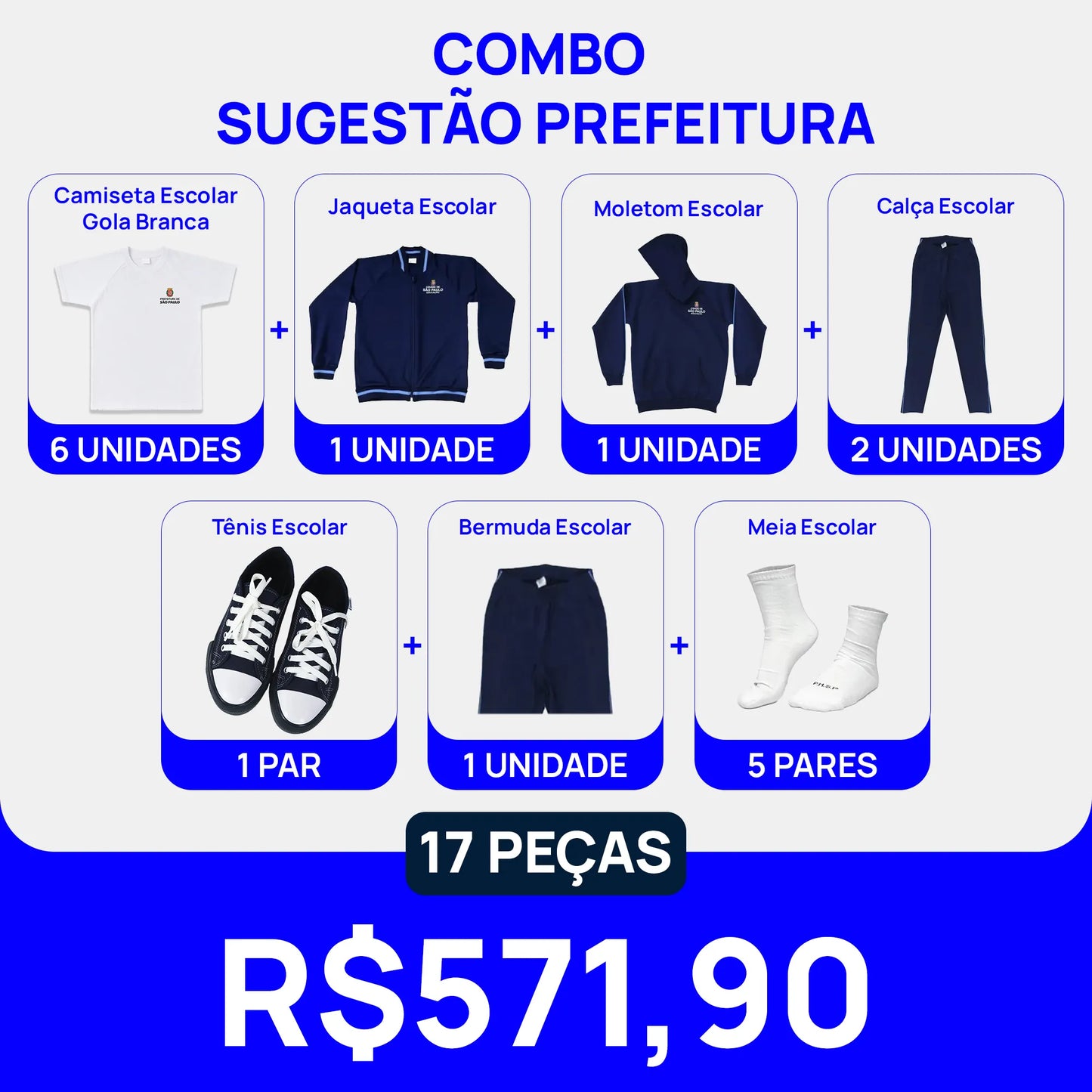 Combo Sugestão Prefeitura - Uniforme Escolar Gola Branca