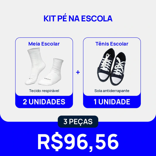 KIT Pé na Escola