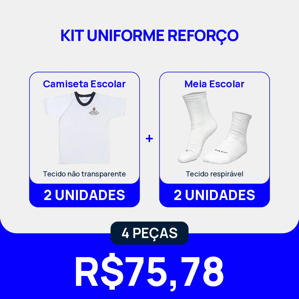 KIT Uniforme Reforço