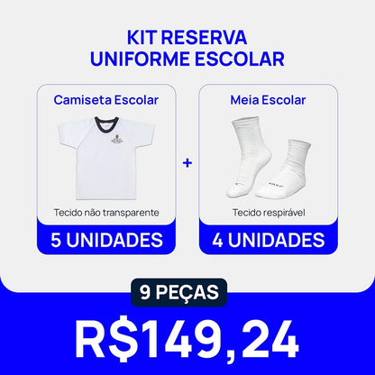 Kit Reserva - Uniforme Escolar