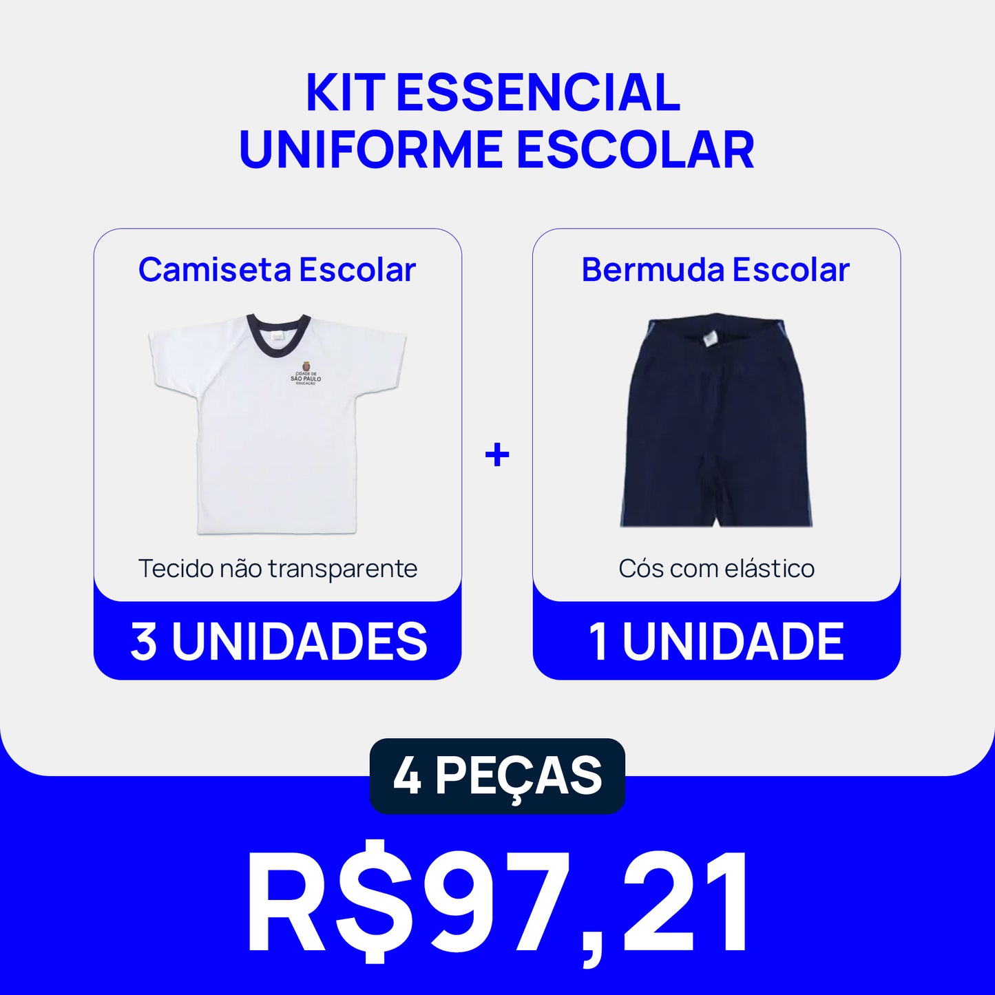 Kit Essencial - Uniforme Escolar